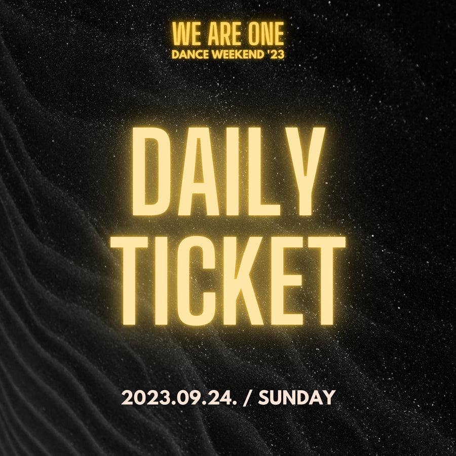 WE R1 DAILY TICKET - SUNDAY