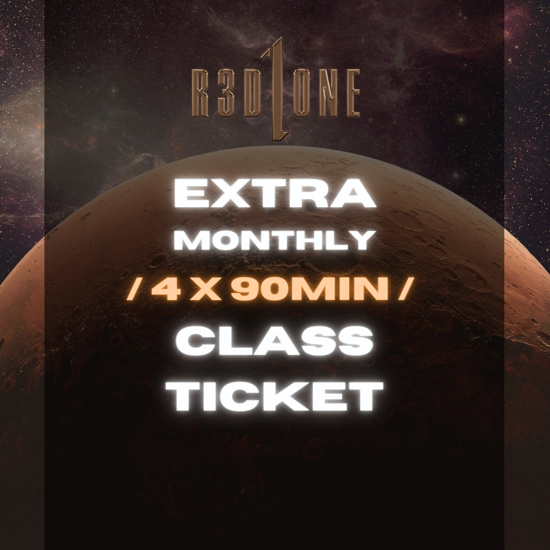 EXTRA MONTHLY /4x90 MIN/ CLASS TICKET